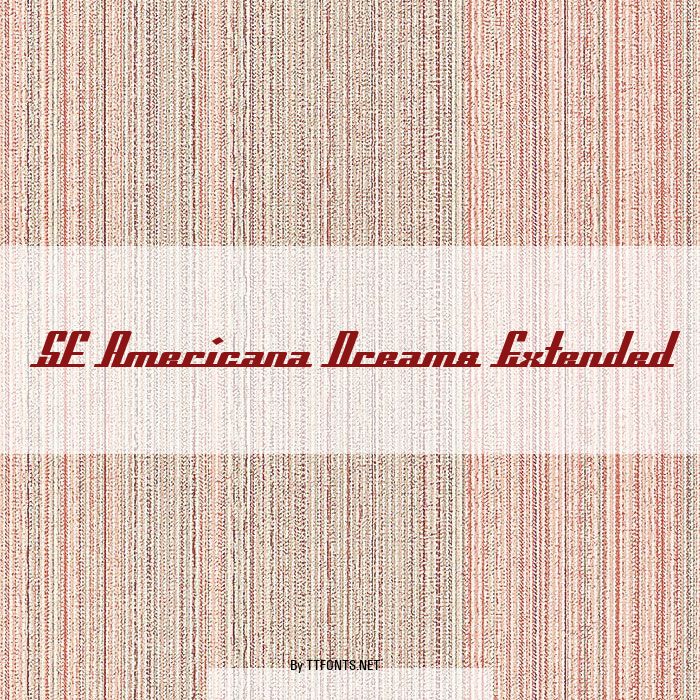 SF Americana Dreams Extended example